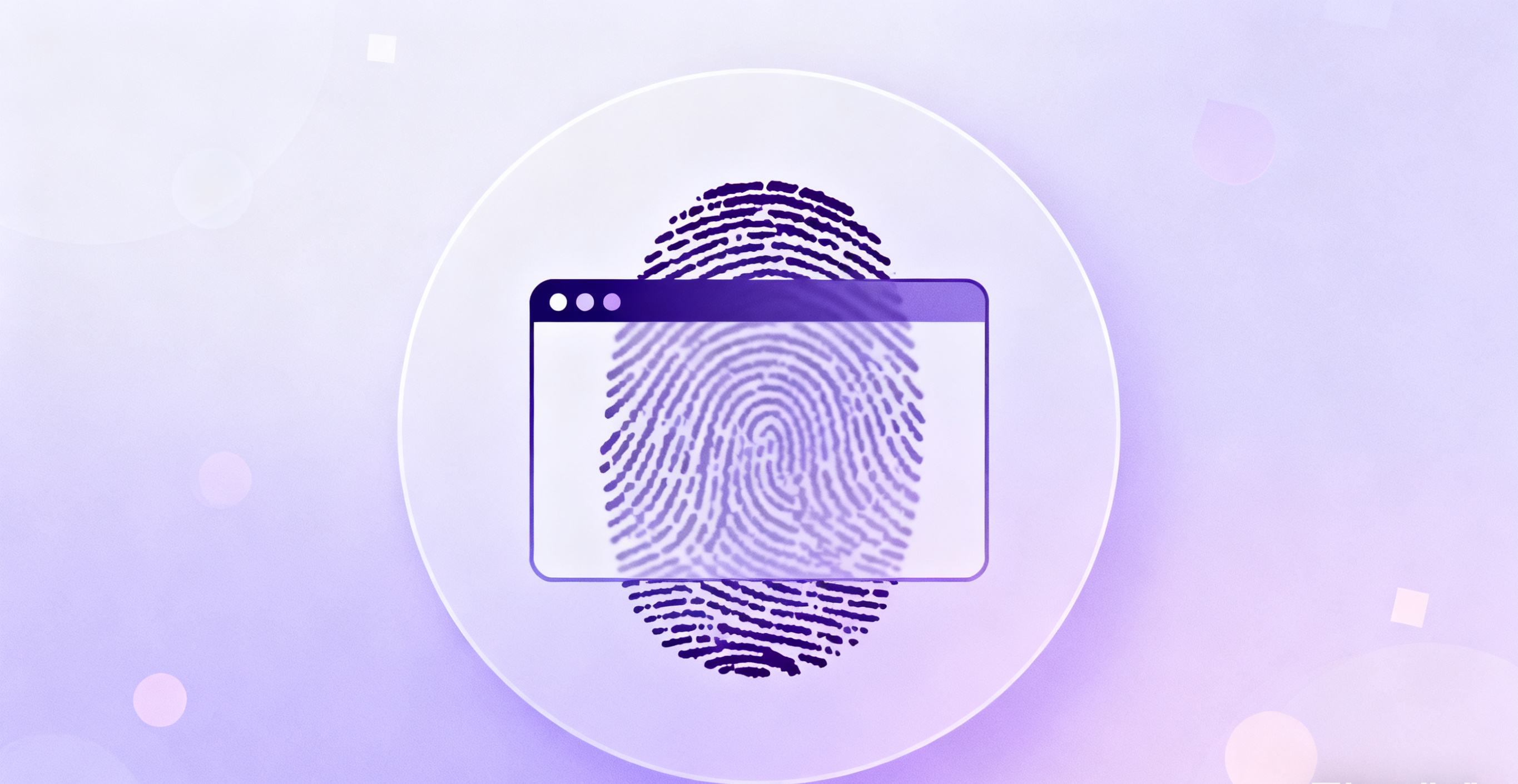 指纹浏览器有什么用?指纹浏览器使用教程